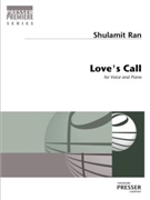 Love's Call by Ran Shulamit for