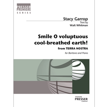 Smile O voluptuous cool-breathed earth from Terra Nostra by Garrop Stacy for