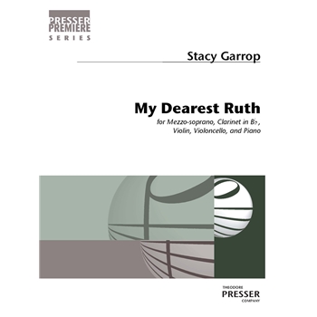 My Dearest Ruth by Garrop Stacy for Mezzo-Soprano and Ensemble