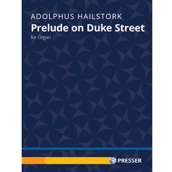 Prelude on Duke Street