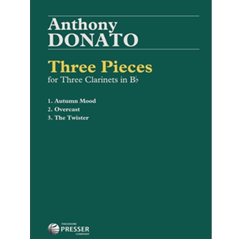 Three Pieces For Three Bb Clarinets by Donato Anthony for