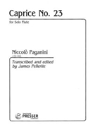 Caprice #23 by Paganini Niccolo - Pellerite James - for Flute Solo