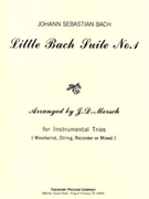 Little Bach Suite #1 by Bach Johann Sebastian - Morsch J D - for Instrument Trio