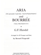 Aria & Bourree by Handel George Frideric - Fitzgerald R Bernard - for Trumpet and Piano