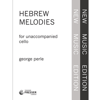 Hebrew Melodies For Unaccompanied Cello by Perle George for