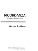 Ricordanza (Soliloquy For Cello) by Rochberg George for Cello Solo