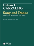 Song & Dance For Eb Alto Saxophone and Band by Carvalho Urban F for