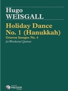 Holiday Dance No. 1 (Hanukkah) Graven Images No. 4 for Woodwind Quintet by Weisgall Hugo for
