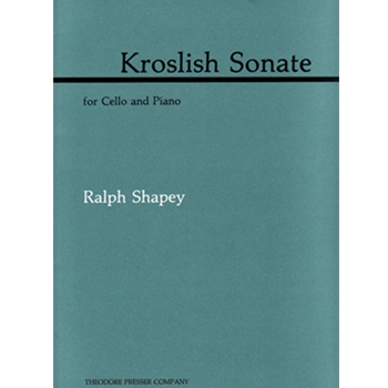 Krolish Sonate For Cello and Piano by Shapey Ralph for