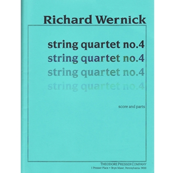 String Quartet No. 4 Score and Parts by Wernick Richard for