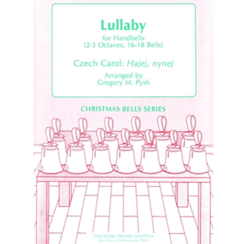 Lullafor Handbells (2-3 Octaves 16-18 Bells) by Anonymous - Pysh Gregory M - for