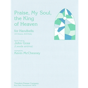 Praise My Soul The King Of Heaven For Handbells (3-5 Octaves 36-55 Bells) by Goss John - McChesney Kevin - for