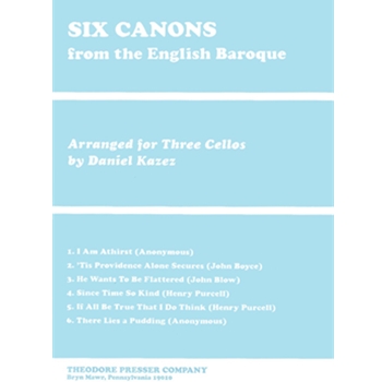 Six Canons From The English Baroque Arranged for Three Cellos by Boyce John Purcel - Kazez Daniel - for