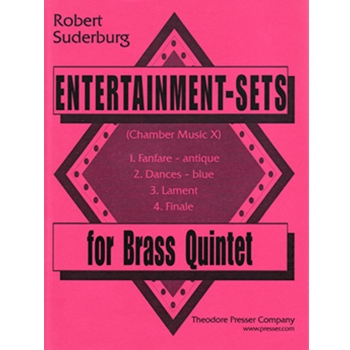 Entertainment-Sets Chamber Music X - for Brass Quintet by Suderburg Robert for