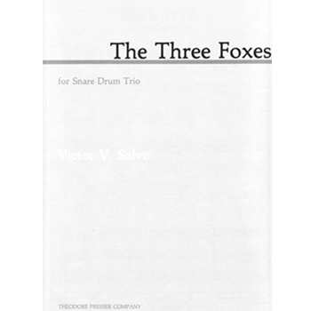 The Three Foxes For Snare Drum Trio by Salvo Victor V. for