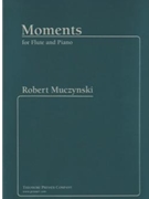 Moments by Muczynski Robert for Flute and Piano