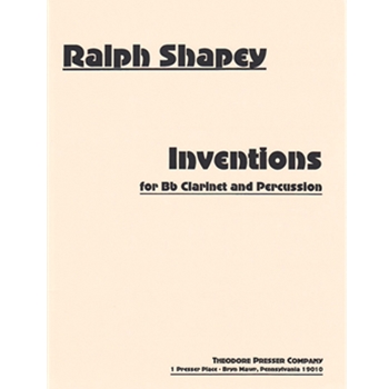 Inventions For Bb Clarinet and Percussion by Shapey Ralph for
