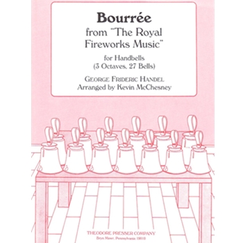 Bourree From The Royal Fireworks Music: for Handbells by Handel George Frideric - McChesney Kevin - for