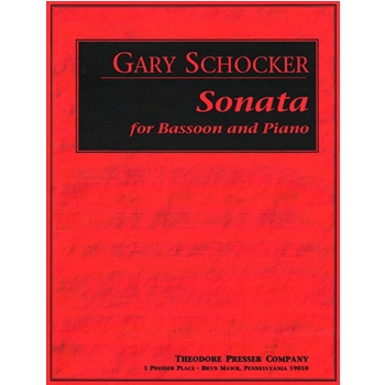 Sonata For Bassoon & Piano by Schocker Gary for Bassoon and Piano