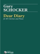 Dear Diary by Schocker Gary for Clarinet Solo