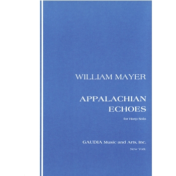 Appalachian Echoes For Harp Solo by Mayer William for