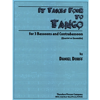It Takes Four To Tango For 3 Bassoons and Contrabassoon (Quartet Or Ensemble) by Dorff Daniel for
