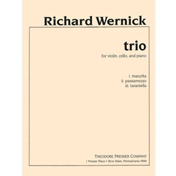Trio For Violin Cello and Piano by Wernick Richard for