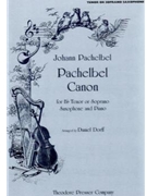 Canon In D by Pachelbel - Dorff Daniel - for Sop Saxophone w/