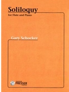 Soliloquy by Schocker Gary for Flute and Piano