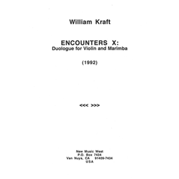 Encounters X: Duologue for Violin and Marimba by Kraft William for