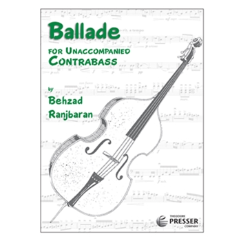 Ballade by Ranjbaran Behzad for String Bass