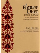 Flower Duet From Lakme by Delibes Leo - Baxtresser J - for Flute Duet