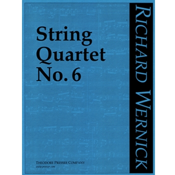 String Quartet No. 6 Score and Parts by Wernick Richard for