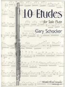10 Etudes by Schocker C Gary Schocker for Flute and Piano