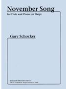 November Song by Schocker Gary for Flute and Piano