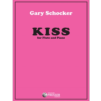 Kiss by Schocker Gary for Flute and Piano