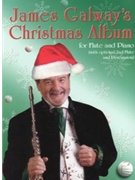James Galway's Christmas Album by Christmas - Galway / overton - for Flute Collection