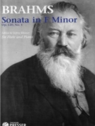 Sonata in F Minor Op. 120 No.1 for Flute and Piano (Originally for Clarinet and Piano) by Brahms Johannes for