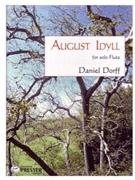 August Idyll by Dorff Daniel for Flute Solo