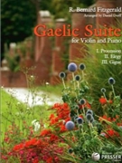 Gaelic Suite by Fitzgerald Bernard - Dorff Daniel - for Violin and Piano