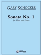 Sonata #1 by Schocker Gary for Flute and Piano