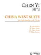 China West Suite by Chen Yi for Marimba w/