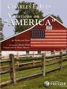 Variations On America by Ives Charles - Dorff Daniel - for Violin and Piano