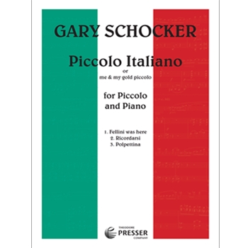 Piccolo Italiano by Schocker Gary for Piccolo and Piano
