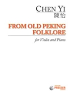 From Old Peking Folklore by Chen Yi for Violin and Piano