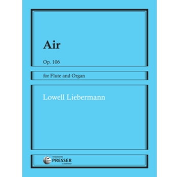 Air Opus 106 by Liebermann Lowell for Flute and Organ