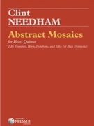 Abstract Mosaics by Needham Clint for Brass Quintet