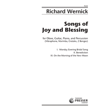 Songs Of Joy and Blessing For Oboe Guitar Piano and Percussion by Wernick Richard for