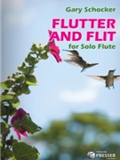 Flutter & Flit by Schocker Gary for Flute Solo