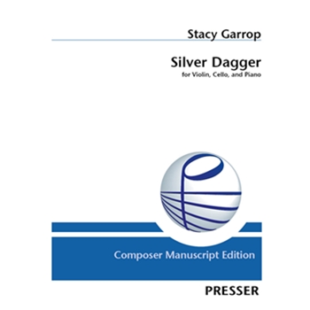 Silver Dagger For Violin Cello and Piano by Garrop Stacy for
